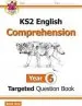 PDF Ks2 English Targeted Question Book: Comprehension Year 6 by Cgp Books