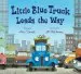 PDF Little Blue Truck Leads the way Board Book by Alice Schertle