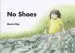 PDF No Shoes by Marie M. Clay