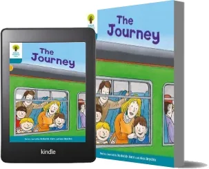 Oxford Reading Tree Biff, Chip and Kipper Stories Decode and Develop: Level 9: The Journey download free [PDF and Ebook] by Roderick Hunt year 2015