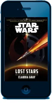 Star Wars the Force Awakens: Lost Stars download free [PDF and Ebook] by Claudia Gray year 2015