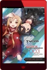 Sword art Online Progressive 3 (Light Novel) download free [PDF and Ebook] by Reki Kawahara year 2015