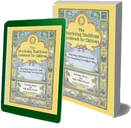 The Nourishing Traditions Cookbook for Children: Teaching Children to Cook the Nourishing Traditions way download free [PDF and Ebook] by Suzanne Gross year 2015