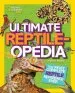 PDF Ultimate Reptileopedia: The Most Complete Reptile Reference Ever by Christina Wilsdon