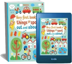 Very First Book of Things to Spot: Out and About download free [PDF and Ebook] by Fiona Watt year 2015