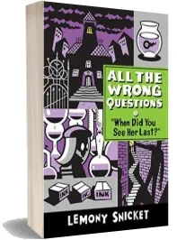 When did you see her Last?' download free [PDF and Ebook] by Lemony Snicket year 2015
