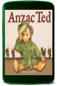 Anzac ted download free [PDF and Ebook] by Belinda Landsberry year 2016