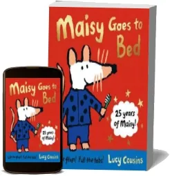 Maisy Goes to bed download free [PDF and Ebook] by Lucy Cousins year 2016