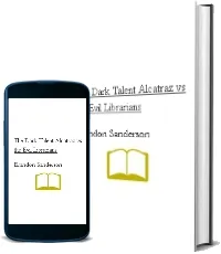 The Dark Talent: Alcatraz vs. the Evil Librarians download free [PDF and Ebook] by Brandon Sanderson year 2016