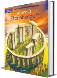 Where is Stonehenge? download free [PDF and Ebook] by True Kelley year 2016