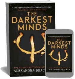 A Darkest Minds Novel: The Darkest Minds: Book 1 download free [PDF and Ebook] by Alexandra Bracken year 2016