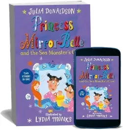 Princess Mirror-Belle and the sea Monster'S Cave download free [PDF and Ebook] by Julia Donaldson year 2016