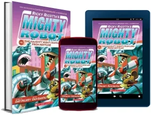 Ricky Ricotta'S Mighty Robot vs the Naughty Night Crawlers From Neptune (#8) download free [PDF and Ebook] by Dav Pilkey year 2016