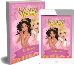 Secret Princesses: Pop Princess: Book 4 download free [PDF and Ebook] by Rosie Banks year 2016