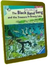 The Black Hand Gang and the Treasure in Breezy Lake: Englische Ausgabe mit Vielen Vokabeln download free [PDF and Ebook] by Hans Jürgen Press year 2016