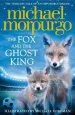 PDF The fox and the Ghost King by Michael Morpurgo