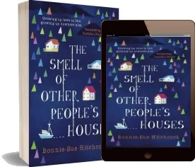 The Smell of Other People'S Houses download free [PDF and Ebook] by Bonnie Sue Hitchcock year 2016