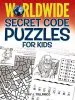 PDF Worldwide Secret Code Puzzles for Kids by Tony Tallarico