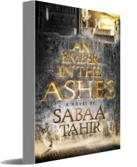 An Ember in the Ashes download free [PDF and Ebook] by Sabaa Tahir year 2016