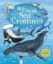 PDF Big Book of big sea Creatures by Minna Lacey