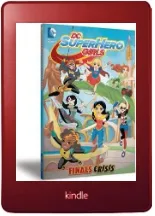 Dc Super Hero Girls: Final Crisis download free [PDF and Ebook] by Shea Fontana year 2016