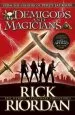 PDF Demigods and Magicians: Three Stories From the World of Percy Jackson and the Kane Chronicles by Rick Riordan