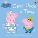 PDF Peppa Pig: Once Upon a Time by John Sparkes