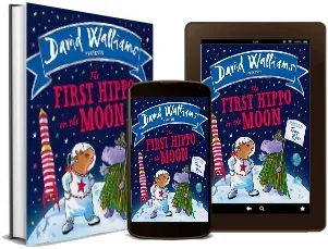 The First Hippo on the Moon download free [PDF and Ebook] by David Walliams year 2016