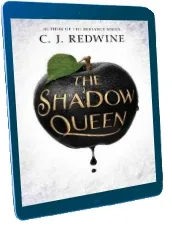 The Shadow Queen download free [PDF and Ebook] by C J Redwine year 2016