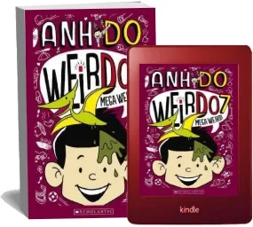 Weirdo #7: Mega Weird download free [PDF and Ebook] by Anh Do year 2016
