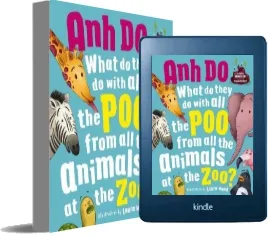 What do They do With all the poo From all the Animals at the zoo? + cd download free [PDF and Ebook] by Anh Do year 2016