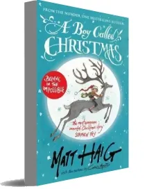 A boy Called Christmas download free [PDF and Ebook] by Matt Haig year 2016