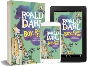 Boy and Going Solo download free [PDF and Ebook] by Roald Dahl year 2016