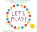 PDF Let'S Play! by Herve Tullet