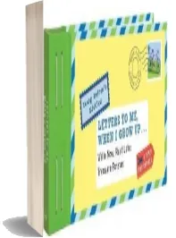 Letters to me, When i Grow up: Write Now. Read Later. Treasure Forever. download free [PDF and Ebook] by Lea Redmond year 2016