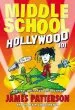 PDF Middle School: Hollywood 101 by James Patterson