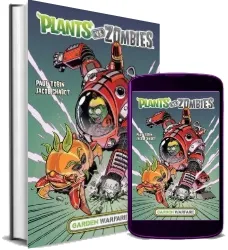 Plants vs. Zombies: Garden Warfare download free [PDF and Ebook] by Paul Tobin year 2016