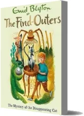 The Find-Outers: The Mystery of the Disappearing cat: Book 2 download free [PDF and Ebook] by Enid Blyton year 2016