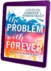 The Problem With Forever download free [PDF and Ebook] by Jennifer L. Armentrout year 2016