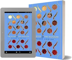 The Rose and the Dagger download free [PDF and Ebook] by Renee Ahdieh year 2016