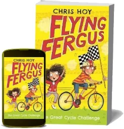 Flying Fergus 2: The Great Cycle Challenge download free [PDF and Ebook] by Chris Hoy year 2016