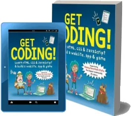 Get Coding! Learn Html, Css, and Javascript and Build a Website, App, and Game download free [PDF and Ebook] by Young Rewired State year 2016