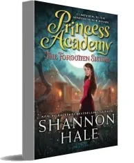 Princess Academy: The Forgotten Sisters download free [PDF and Ebook] by Shannon Hale year 2016
