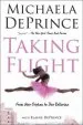 PDF Taking Flight: From war Orphan to Star Ballerina by Elaine Deprince