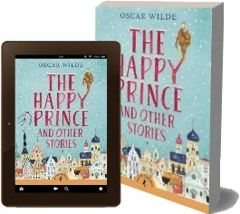 The Happy Prince and Other Stories download free [PDF and Ebook] by Oscar Wilde year 2016