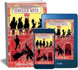 The Jewelled Moth download free [PDF and Ebook] by Katherine Woodfine year 2016