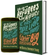Who are Refugees and Migrants? What Makes People Leave Their Homes? and Other big Questions download free [PDF and Ebook] by Michael Rosen year 2016