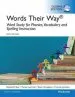 PDF Words Their Way: Word Study for Phonics, Vocabulary, and Spelling Instruction, Global Edition by Donald R. Bear