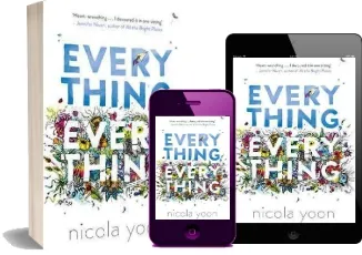 Everything, Everything download free [PDF and Ebook] by Nicola Yoon year 2016