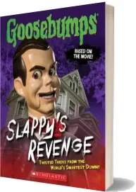 Goosebumps: Slappy'S Revenge: Twisted Tricks From the World'S Smartest Dummy download free [PDF and Ebook] by Jason Heller year 2016